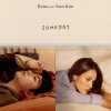 Raisa、SAM KIM - Someday (feat. Sam Kim)