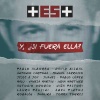 David Bisbal、Antonio Carmona (安东尼奥·卡莫那)、Jesse & Joy、Juanes、Pablo López、India Martínez、Antonio Orozco、Niña Pastori、Laura Pausini、Abel Pintos、Shakira、Tommy Torres、Manuel Carrasco、Pablo Alboran、Vanesa Martin、Rozalen、Malú - Y, ¿Si Fuera Ella?
