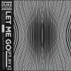 Duke Dumont、RY X - Let Me Go