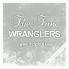 The Tune Wranglers - Up Jumped the Devil (Remastered)