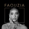 Faouzia - Tears of Gold (Stripped)