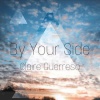 Claire Guerreso - By Your Side