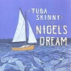 Tuba Skinny - Belamina
