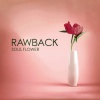 Rawback - Careless (Chillin Mix)