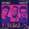 Toby Romeo、YouNotUs - What It Feels Like