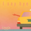 imase - I say bye