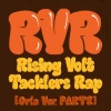 鈴木みのり、寺崎裕香、佐倉綾音 - RVR～ライジングボルテッカーズラップ～ (オリオVer. PART2)