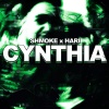 Shmoke11、Hari Upfront - CYNTHIA (feat. Hari Upfront)(Explicit)