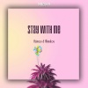 Azimov、Akmalov - Stay With Me