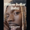 Kory Alexander、Tommy Richman、Gidi - Million Dollar Baby