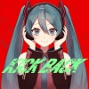 tawase、初音ミク - KICK BACK (feat. 初音ミク)