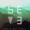 Tez Cadey、Boris Way - Seve (Extended Boris Way Remix)