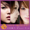 K.J.、中村舞子、Dear、TiA - ワカレヨ…別れるしかない