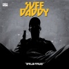 Suff Daddy - Drama, Pt. 1 & 2 (feat. Kissey
