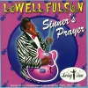 lowell fulson - Sinner's Prayer