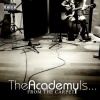 The Academy Is... - Pour Yourself A Drink (Basement Demo)
