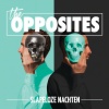the opposites - Droom, Denk, Doe