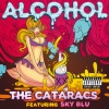 The Cataracs - Alcohol