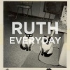 Ruth - Everyday