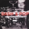 BASH!、Pop - Never Aim To Please