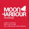 Sabb、Cuartero - Don't Kill My Vibe