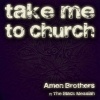 Amen Brothers、The Black Messiah - Take Me to Church (Acoustic Unplugged Version)