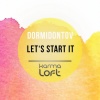 Dormidontov - Let's Start It