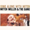 mitch miller - That Old Gang of Mine