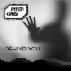 Piter Grey - Behind You