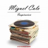 Miguel Caló - Cada Dia Te Extrano Mas