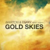 Stefy、MARTON、Fakky - Gold Skies