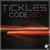 tickles - Code Red (Original Mix)