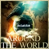 In Lak Ech、Kronic - Around the World