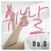 Ra.D - 쉬는날 (休息日)