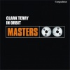 Clark Terry - In Orbit