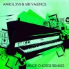Karol XVII、Mb Valence - Maruda (Gorges Summer Vibes Remix)