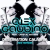Alex Gaudino、crystal waters - Destination Calabria 2012 Remixes (Simon De Jano Remix)