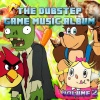 Dubstep Hitz - Angry Birds (Dubstep Remix)