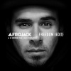 Afrojack、D-wayne、Jack Manus - Freedom (Edit)