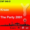 Kraze - The Party 2001 (Lovecity Club Mix One)