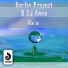 Berlin Project - Rain (Original Mix)
