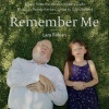 randy kerber、Glen Ballard、Lara Fabian - Remember Me (Music From The Motion Picture 
