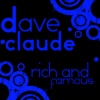 Dave Rodgers - Rich and Famous