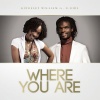 Kingsley、G.Girl - Where You Are (feat. G.Girl)