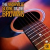 The Browns - Ain't No Way in This World
