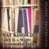 Nat King Cole - Love Is a Many Splendored Thing
