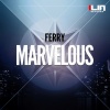 Ferry - Marvelous (Original Mix)