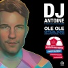 DJ Antoine、Karl Wolf、Fito Blanko - Ole Ole (DJ Antoine & Mad Mark 2k18 Mix)