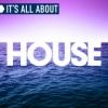 Various Artists - It's All About House (Continuous DJ Mix 1)
