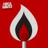 Circa Waves - Fire That Burns (Acoustic)